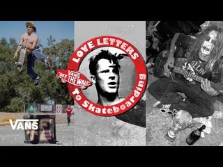 60 Seconds With Grosso: Tony Trujillo | Jeff Grosso's Love Notes | VANS