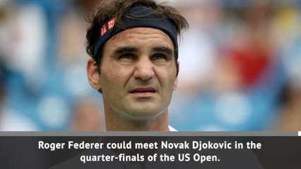 Federer could meet Djokovic in US Open quarter-final