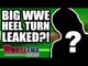 Real Reason New Day Won SmackDown Titles! BIG WWE HEEL TURN LEAKED?! | WrestleTalk News Aug. 2018