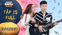 Ngôi sao khoai tây | tập 15 full: Đình Hiếu ngơ người trước sự mạnh bạo tỏ tình của Katleen Phan Võ