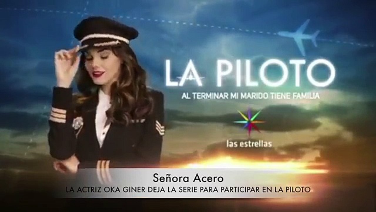 Oka Giner deja Señora Acero para participar en la nueva temporada de La Piloto
