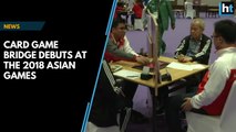Card game bridge debuts at the 2018 Asian Games