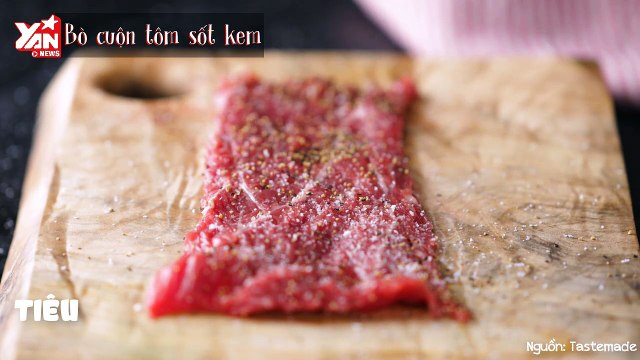 Bếp Tây #4: Bò Cuộn Tôm Sốt Kem