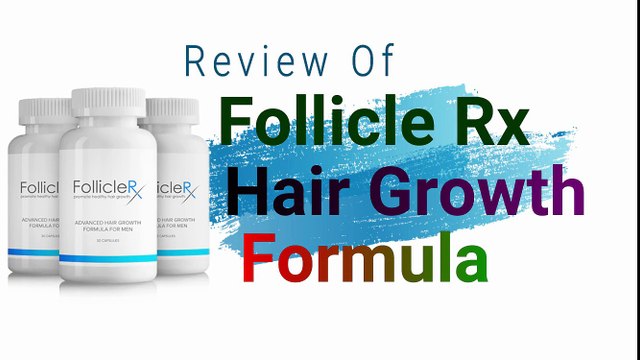 Follicle Rx Hair Growth Reviews Ingredients, Working, Benefits, Official Website
