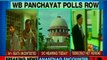 SC announces verdict on West Bengal panchayat polls, says no re-elections to take place