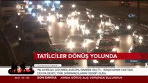 Tatilciler evlerine dönüş yoluna çıktılar