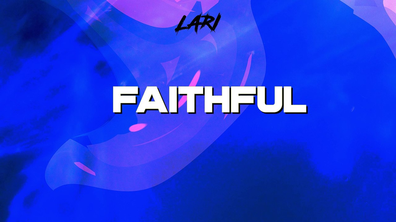 Faithful - @laritheghost [R&B / Pop]