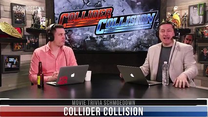 COLLIDER COLLISION: Movie Trivia Schmoedown Part 1: JEREMY JAHNS VS HECTOR NAVARRO