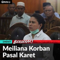 #1MENIT | Meiliana Korban Pasal Karet
