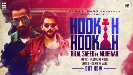 New Punjabi Songs - Hookah Hookah - HD(Video Song) - Bilal Saeed & Bloodline Music ft. Muhfaad - Latest Punjabi Hit Songs - PK hungama mASTI Official Channel