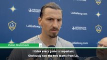 LAFC need to suffer Zlatan - Ibrahimovic ready for derby