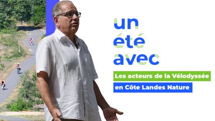 Un été avec... les acteurs de la Vélodyssée en Côte Landes Nature