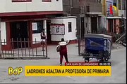 San Juan de Lurigancho: profesora de primaria es asaltada en la puerta de colegio