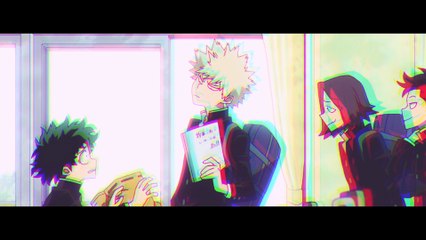 Boku no Hero Academia AMV