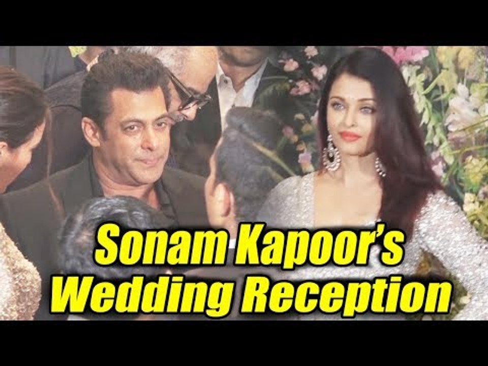 सलमान खान और ऐश्वर्या राय पहुंचे सोनम कपूर और आनंद आहूजा के वेडिंग रिसेप्शन पर