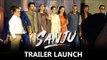 Sanju का Official ट्रेलर हुआ लॉन्च | Ranbir Kapoor, Sonam, Dia Mirza, Vicky Kaushal