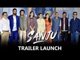 SANJU का ट्रेलर हुआ लॉन्च | Ranbir Kapoor, Sonam, Anushka