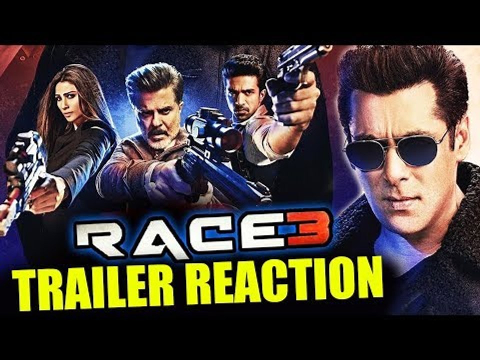 RACE 3 ट्रेलर पर फैन्स की प्रतिक्रिया | सलमान पर हो गए फैन फ़िदा