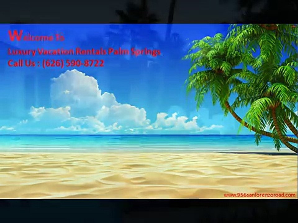 Luxury Vacation Rentals Palm Springs