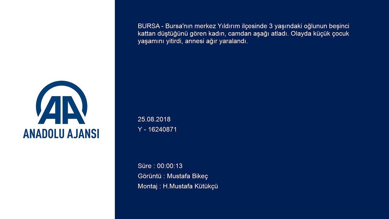 Oğlunun 5. kattan düştüğünü gören anne aşağı atladı - BURSA