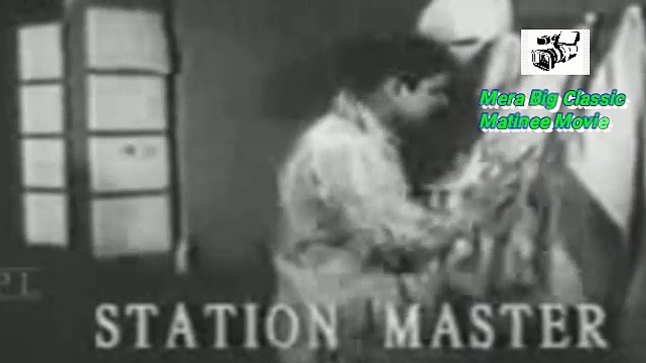 Station Master Classic Matinee Movie Part 1/2 ☸☸☸ (70) ☸☸☸ Mera Big Classic Matinee Movies