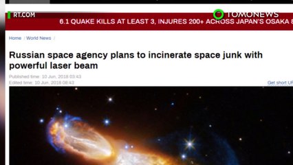 러시아, 레이저대포 만들어 우주잔해 제거하려, 과연 성공할까?