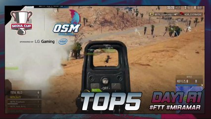 [Top5] 서울컵 OSM FINALS 1일차 Round1 Top5 (OGN PUBG)