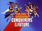 Super Amigos - EP11 - Conquistadores do Futuro