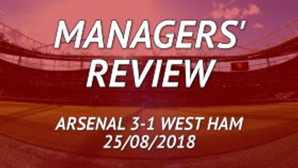 Arsenal 3-1 West Ham - Managers' review