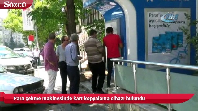 Para çekme makinesinde kart kopyalama cihazı bulundu