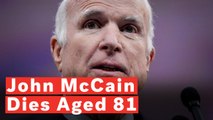 U.S. Senator John McCain Dies At The Age 81