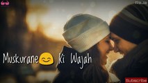 Muskurane ki wajah tum ho whatsapp status video By RaJa Creationz