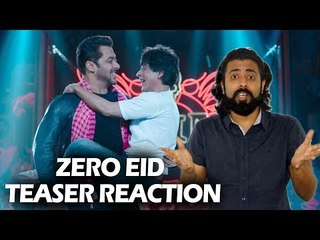 Zero के Eid टीज़र पर प्रतिक्रिया | Shahrukh Khan | Salman Khan | Aanand L Rai