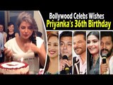 Bollywood सितारों ने Priyanka Chopra को दी जन्मदिन की शुभकामनाएं | Salman, Sonam, Madhuri
