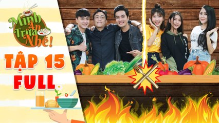 Mình ăn trưa nhé | Tập 15 full: Phát La "nổ não" vì sự tinh quái của dàn hotboy hotgirl "Phim Cấp 3"