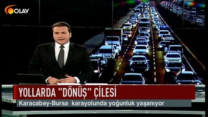 Yollarda ''dönüş'' çilesi