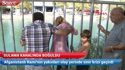 Kanalda kaybolan Rami’nin anne ve ablasının feryatları yürek yaktı