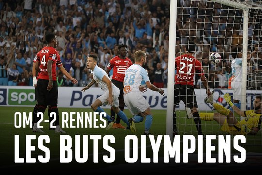 OM - Rennes (2-2) | Les buts olympiens