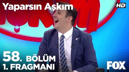 Yaparsın Aşkım 58. Bölüm 1. Fragmanı