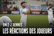 La réaction des joueurs après OM - Rennes (2-2)