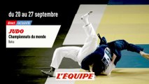 CHAMPIONNATS DU MONDE, bande-annonce - JUDO - CHAMPIONNATS DU MONDE