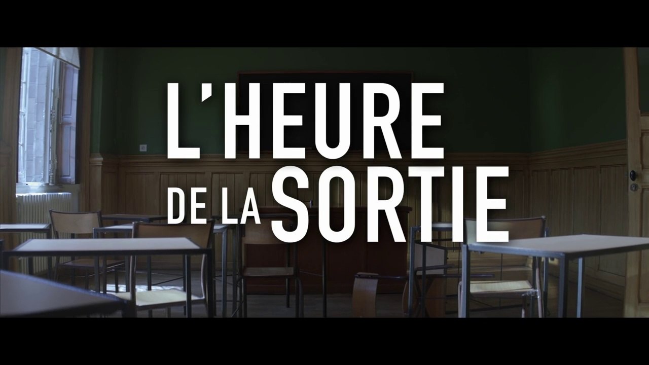 L'Heure de la sortie Bande Annonce