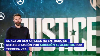 Ben Affleck se encuentra en rehabilitación por adicción al alcohol
