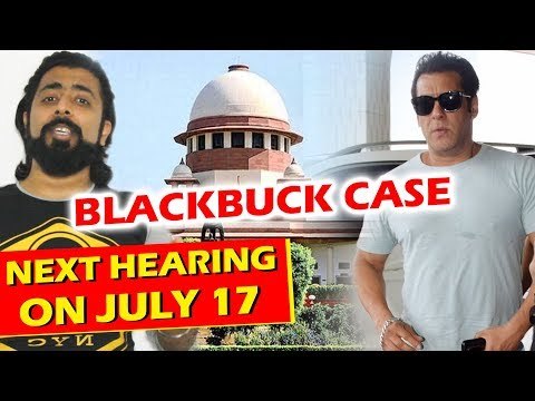 सलमान के काला हिरण केस की अगली सुनवाई होगी अब 17 जुलाई को जोधपुर कोर्ट में