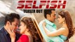 Selfish Teaser Out | Salman Khan | Jacqueline Fernandez | Bobby Deol | Race 3