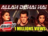 सलमान के Allah Duhayi Hai सॉन्ग ने पार किये 1 मिलियन व्यूज | Jacqueline, Daisy | Race 3