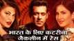 Salman के BHARAT के लिए लगी Katrina Kaif और Jacqueline के बीच रेस