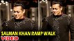 Salman Khan ने किया शानदार Ramp Walk | Manish Malhotra के Fashion Show 2018