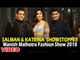 Salman Khan और Katrina Kaif बने Manish Malhotra शो पर SHOW STOPPER