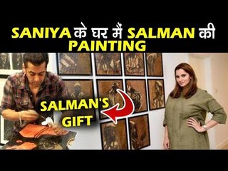 Salman Khan ने Sania Mirza को दी ये ख़ास Painting गिफ्ट